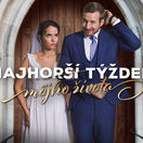 najhorší týždeň môjho života,