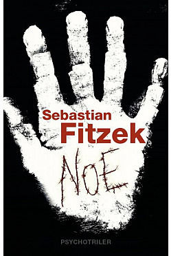 Sebastian Fitzek: Noe