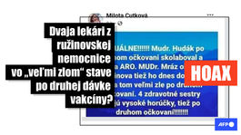 Hoax: Lekári z ružinovskej nemocnice nemali po očkovaní vážne problémy