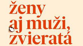 Poviedky, čo pália: ženy aj muži, zvieratá