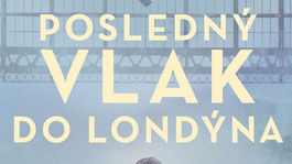 Meg Waite Clayton - Posledný vlak do Londýna. Príbeh odvahy a lásky na motívy skutočných udalostí
