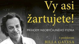 Vy asi žartujete! Príhody neobyčajného fyzika v novom vydaní