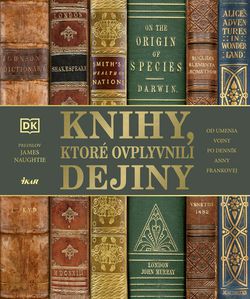 Knihy ktoré ovplyvnili dejiny