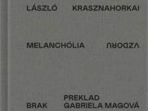 melancholia-vzdoru László Krasznahorkai
