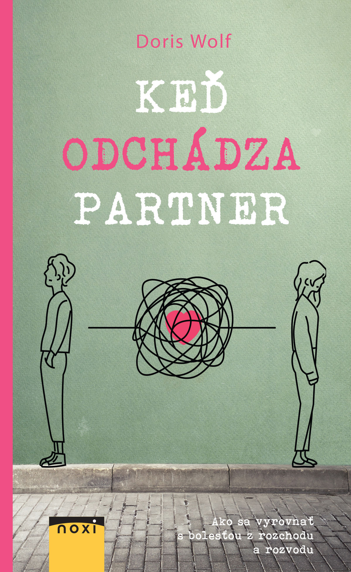 Doris Wolf: Keď odchádza partner