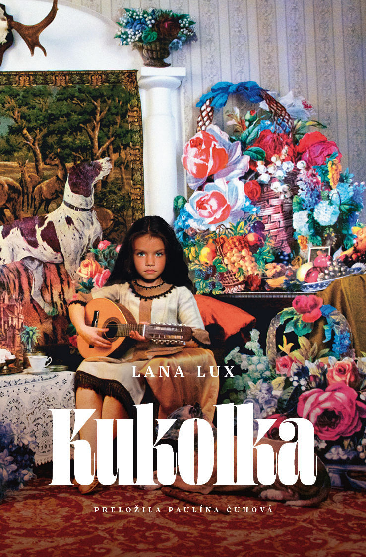 Lana Lux: Kukolka