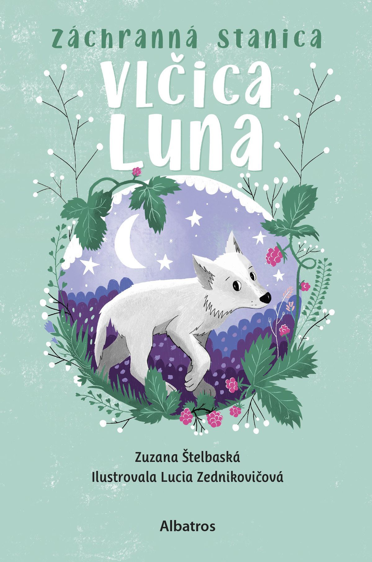 Zuzana Štelbaská: Záchranná stanica: Vlčica Luna