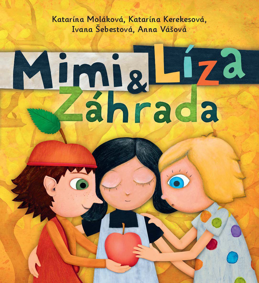 Katarína Kerekesová, Katarína Moláková, Ivana...
