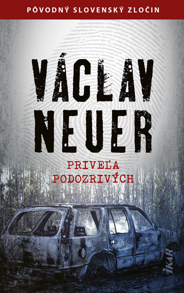 Václav Neuer - Priveľa podozrivých.