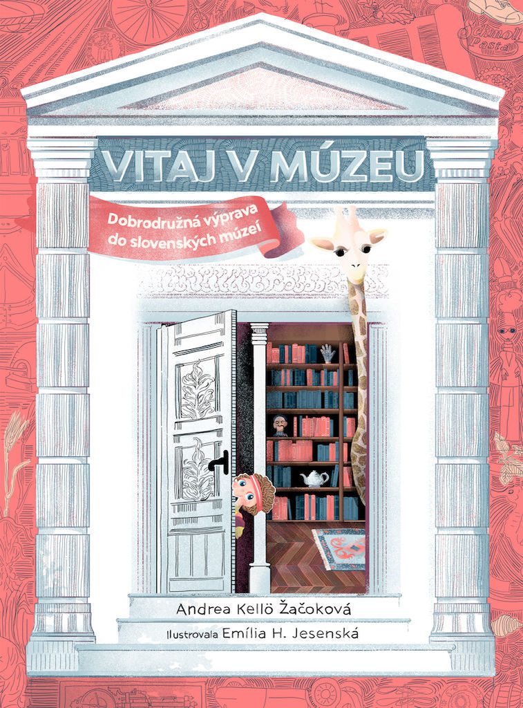 Andrea Kellö Žačoková: Vitajte v múzeu