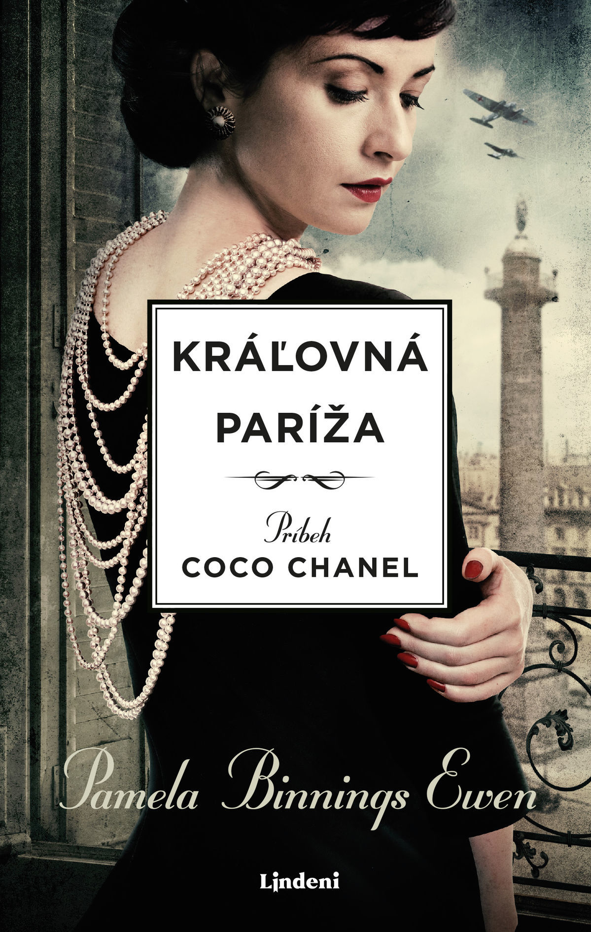 Pamela Binnings Ewenová: Kráľovná Paríža