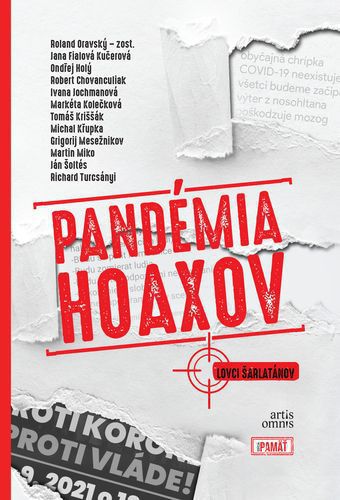 Roland Oravský (zost.): Pandémia hoaxov