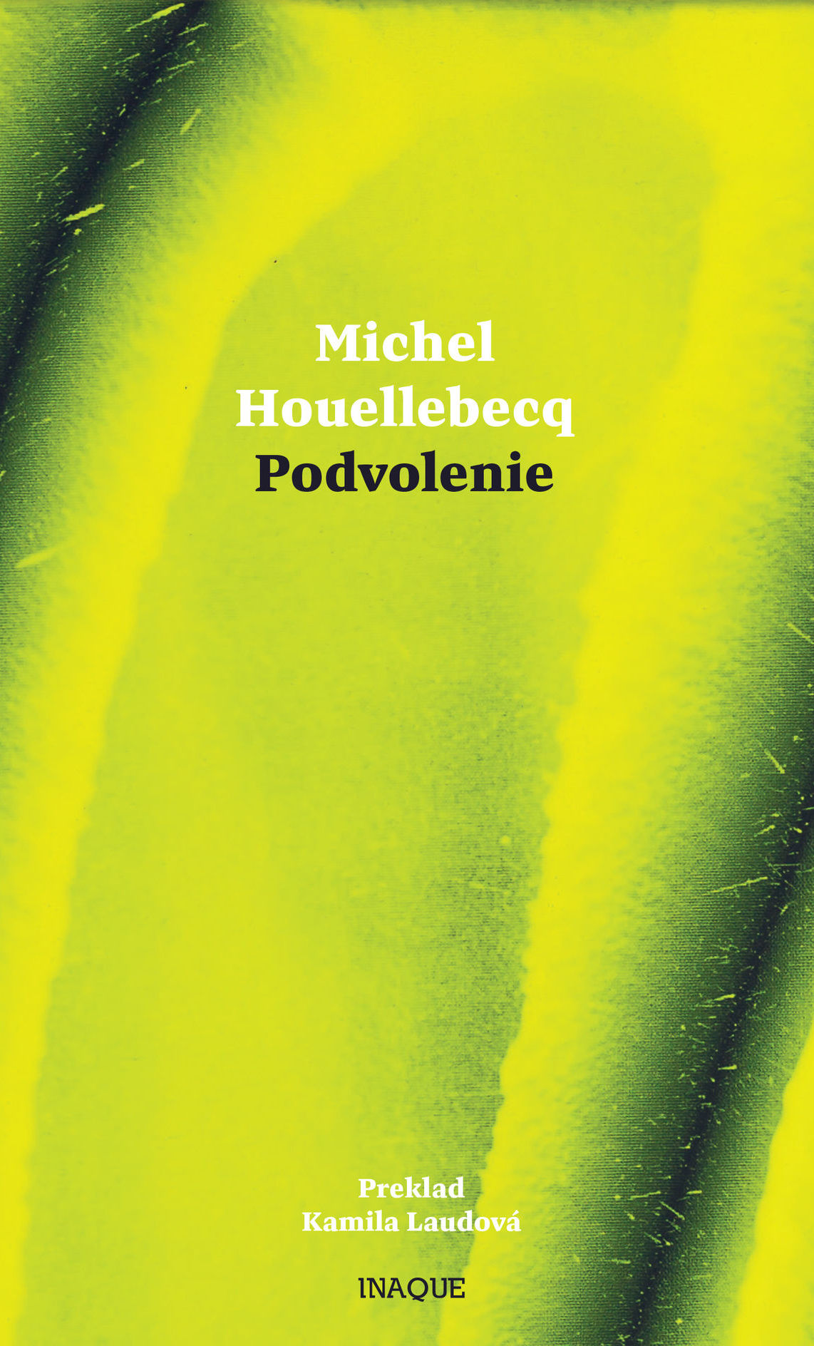 Michel Houellebecq: Podvolenie