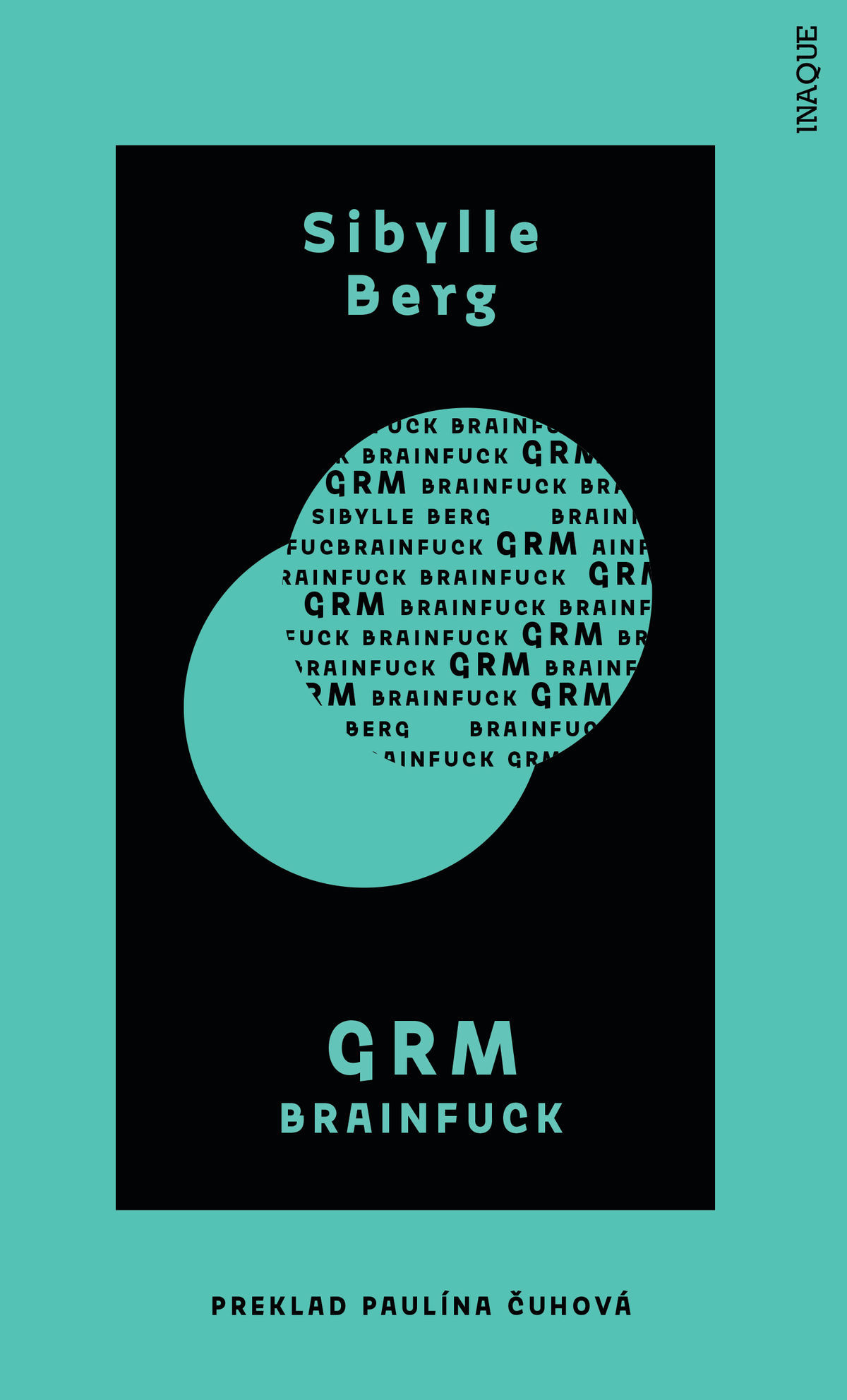 Sibylle Berg: GRM