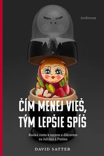 Satter David : Čím menej vieš, tým lepšie spíš