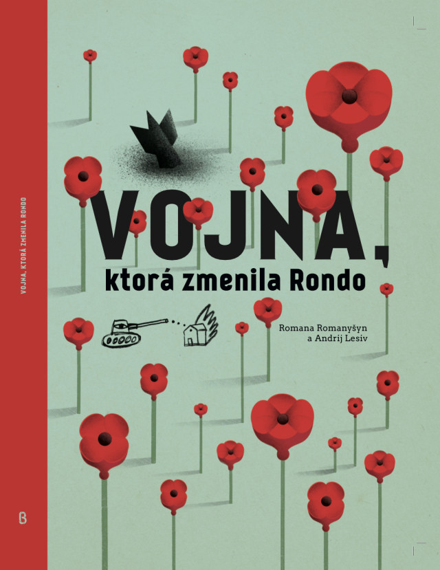 Vojna, ktorá zmenila Rondo