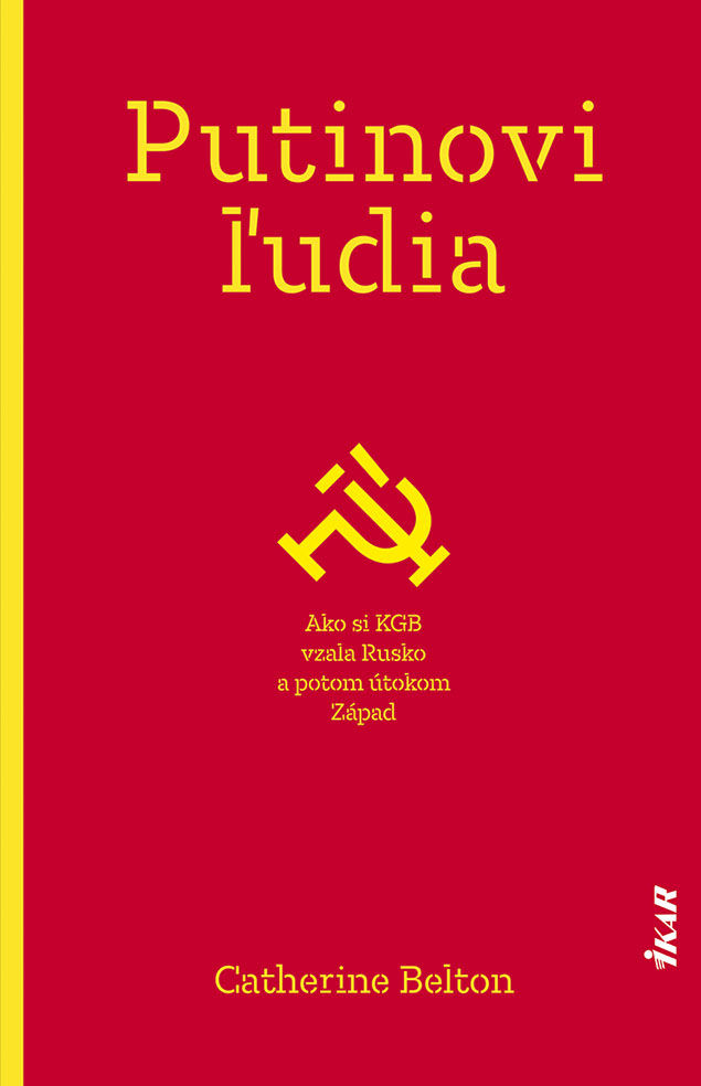 Catherine Beltonová - Putinovi ľudia