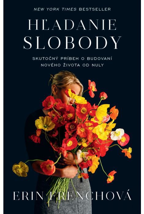 Erin Frenchová: Hľadanie slobody
