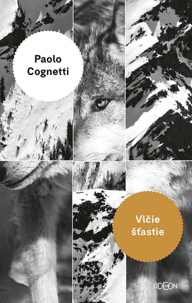 Paolo Cognetti - Vlčie šťastie