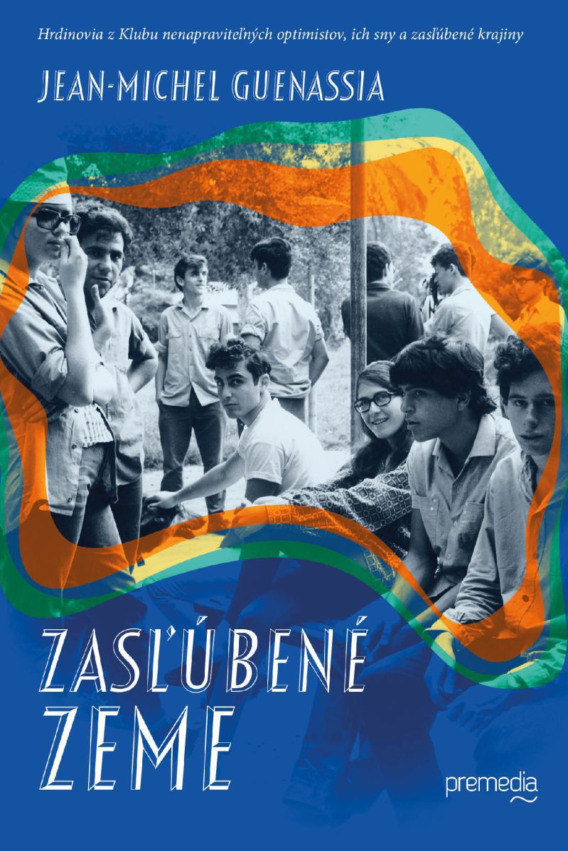 Jean-Michel Guenassia: Zasľúbené zeme