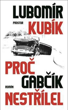 Lubomír Kubík : Pourquoi Gabčík n'a pas tiré