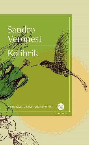 Sandro Veronesi: Kolibrík