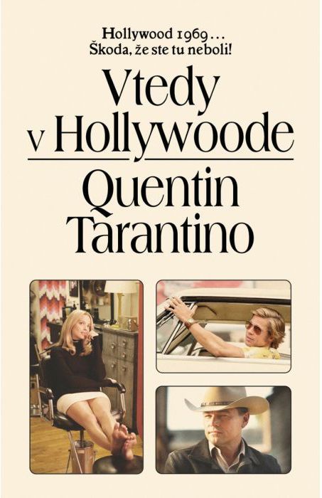 Quentin Tarantino: Vtedy v Hollywoode