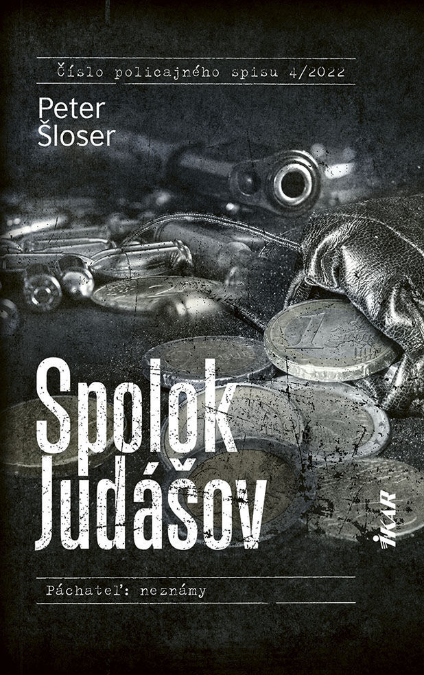 Peter Šloser: Spolok Judášov