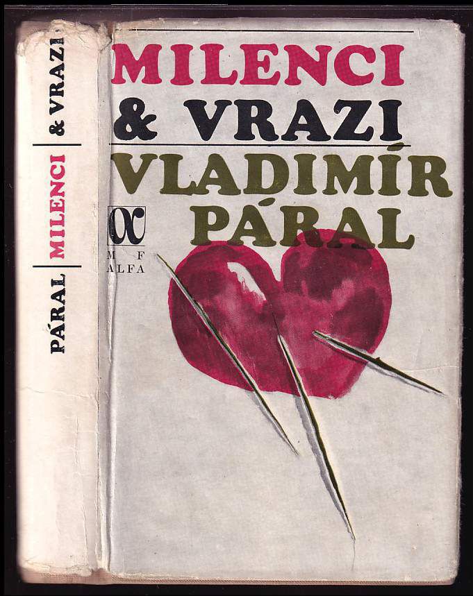 Vladimír Páral: Milenci a vrazi