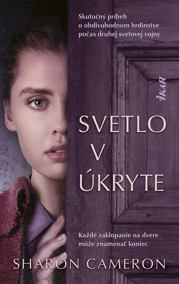 Sharon Cameron: Svetlo v úkryte