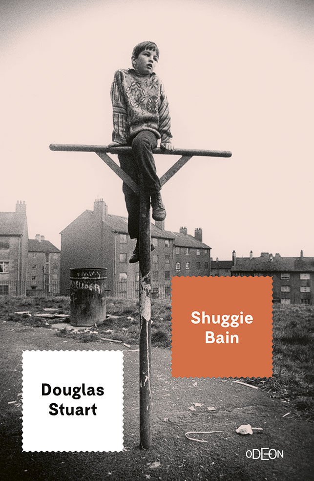 Douglas Stuart - Shuggie Bain.
