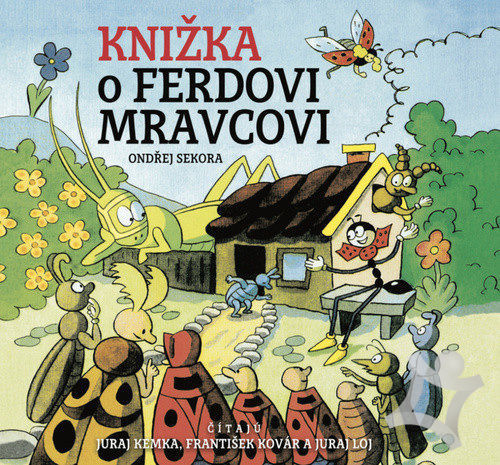 Klasika Ondřeja Sekoru Knižka o Ferdovi...