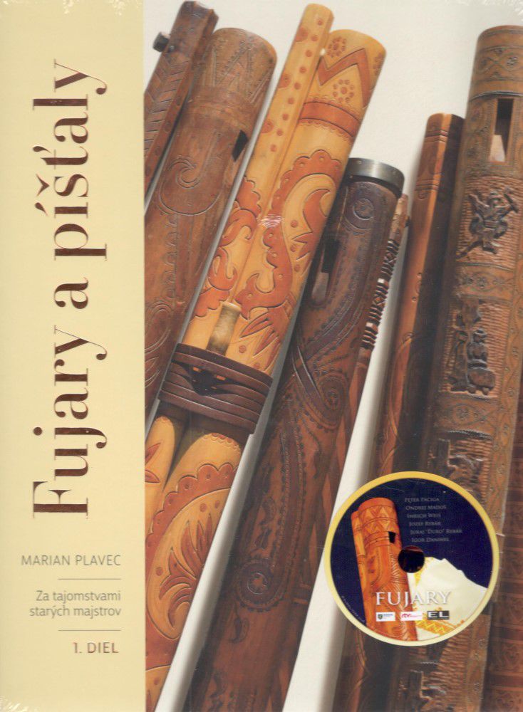 Marian Plavec : Fujary a píšťaly