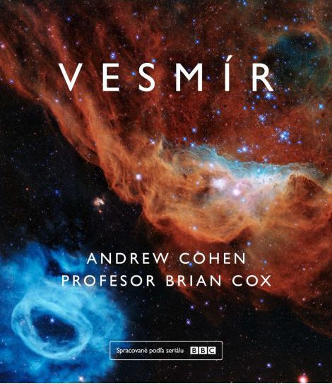 Andrew Cohen, Brian Cox: Vesmír