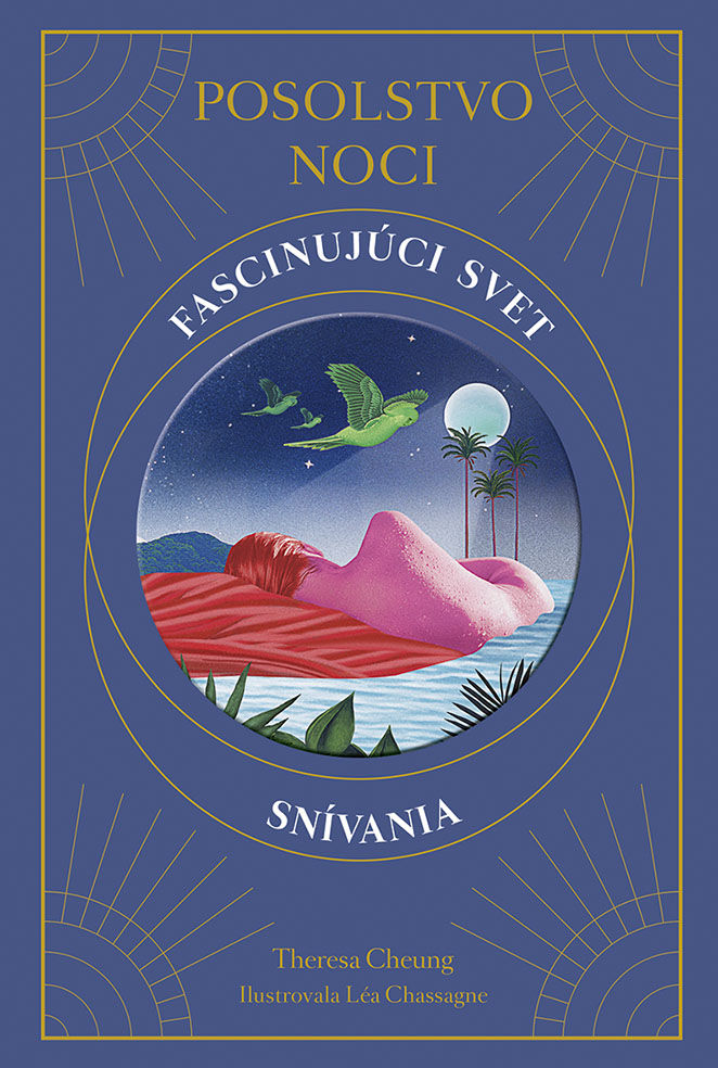 Posolstvo noci. Fascinujúci svet snívania