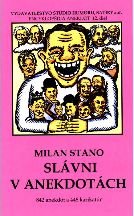 Milan Stano - Slávni v anekdotách