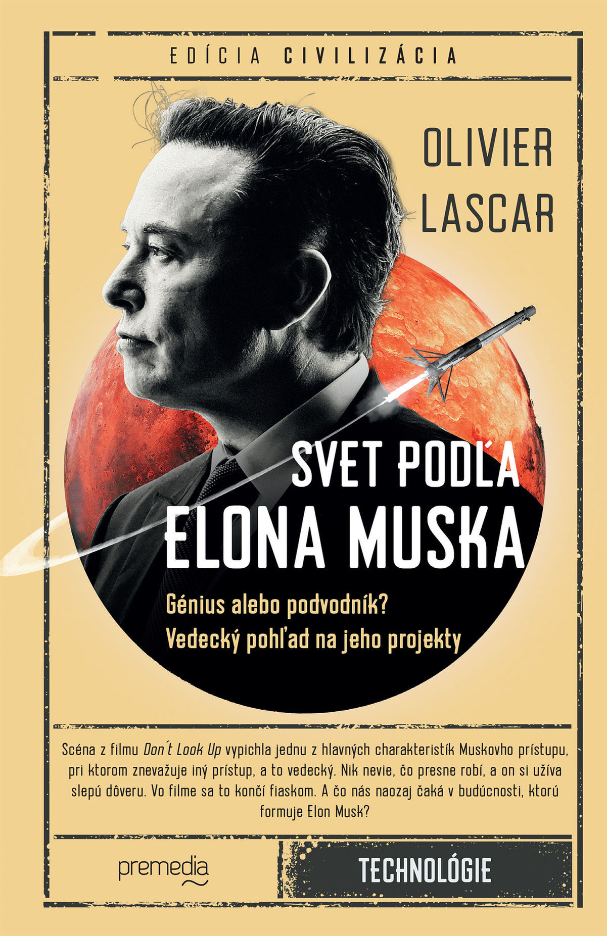 Olivier Lascar: Svet podľa Elona Muska