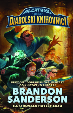 Brandon Sanderson : Alcatraz contre le diabolique...