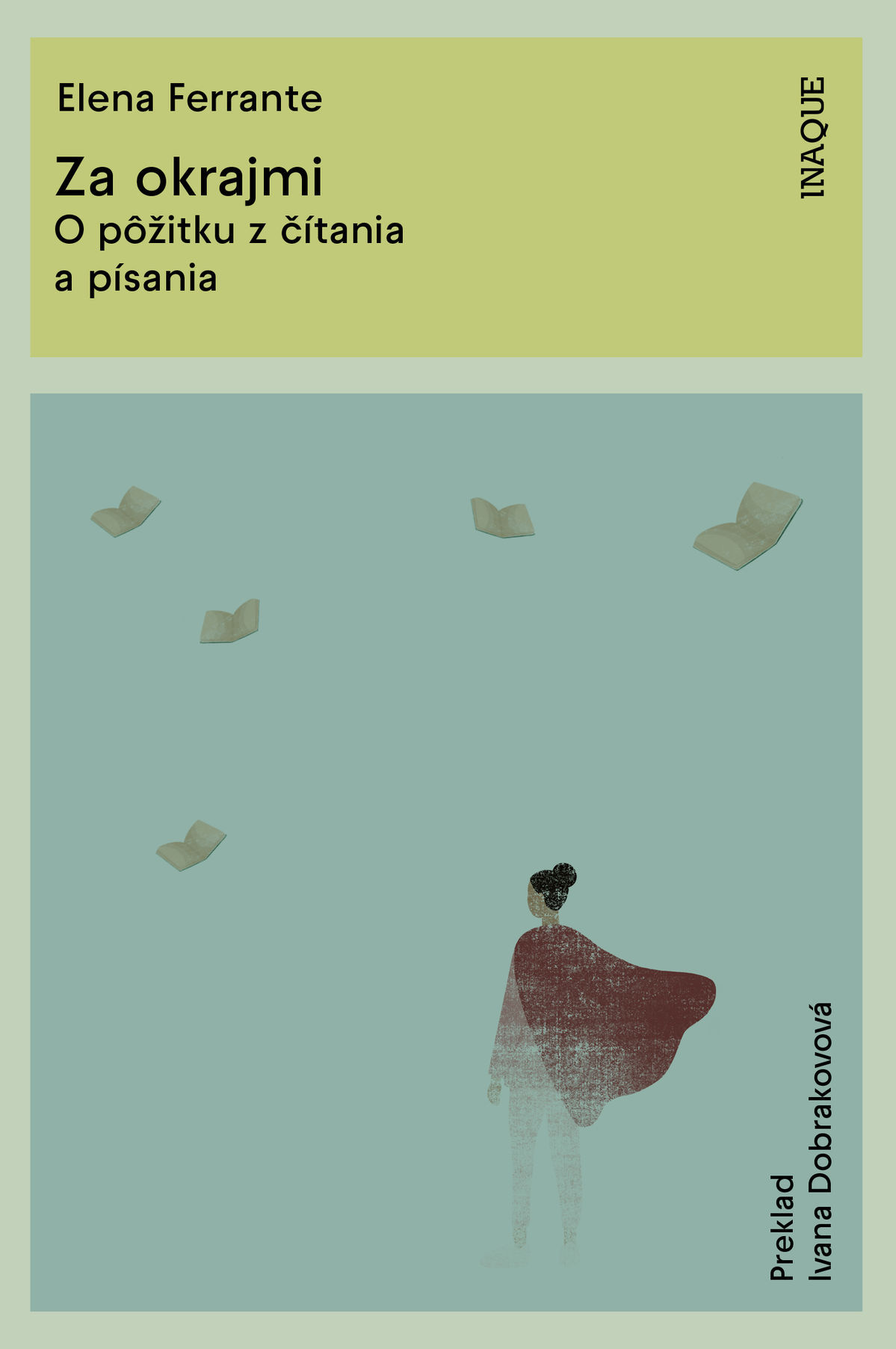 Elena Ferrante: Za okrajmi