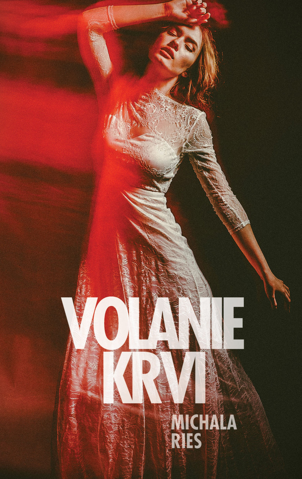 Michala Ries: Volanie krvi