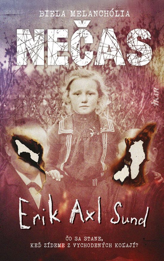 Erik Axl Sund: Nečas, biela melanchólia