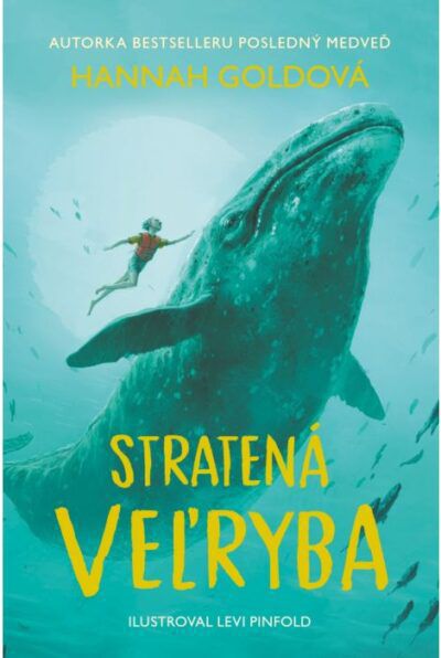 Hannah Goldová: Stratená veľryba