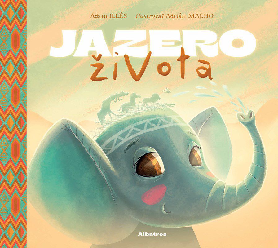 Adam Illés: Jazero života