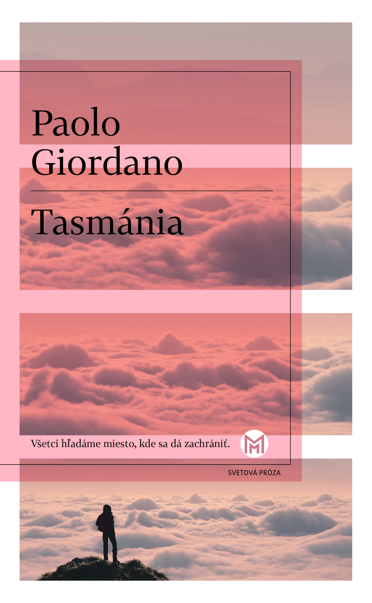 Paolo Giordano: Tasmánia