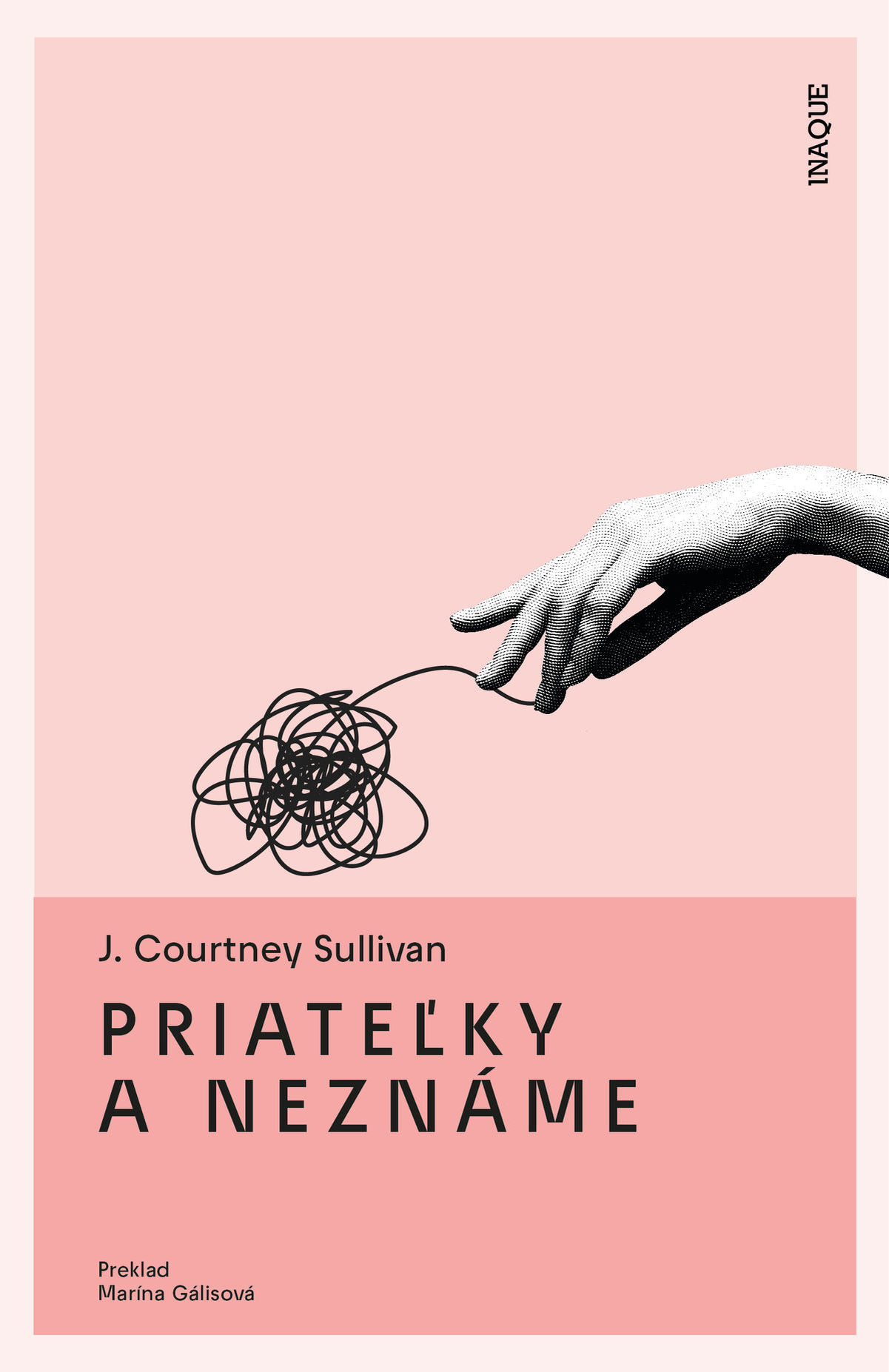J. Courtney Sullivan: Priateľky a neznáme