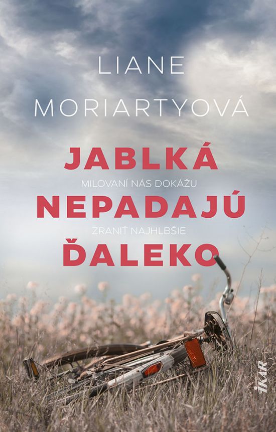 Liane Moriartyová: Jablká nepadajú ďaleko
