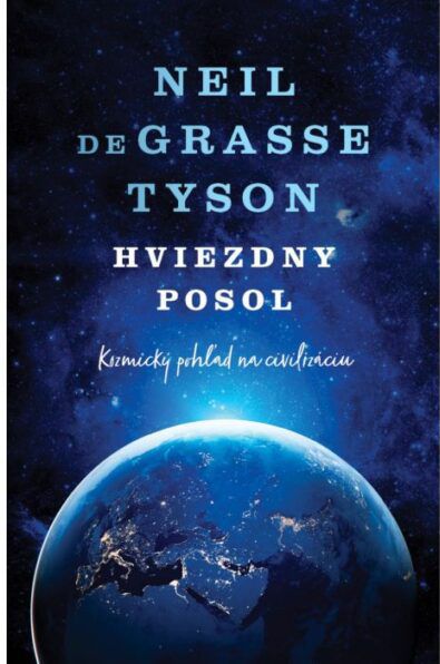 Neil deGrasse Tyson: Hviezdny posol