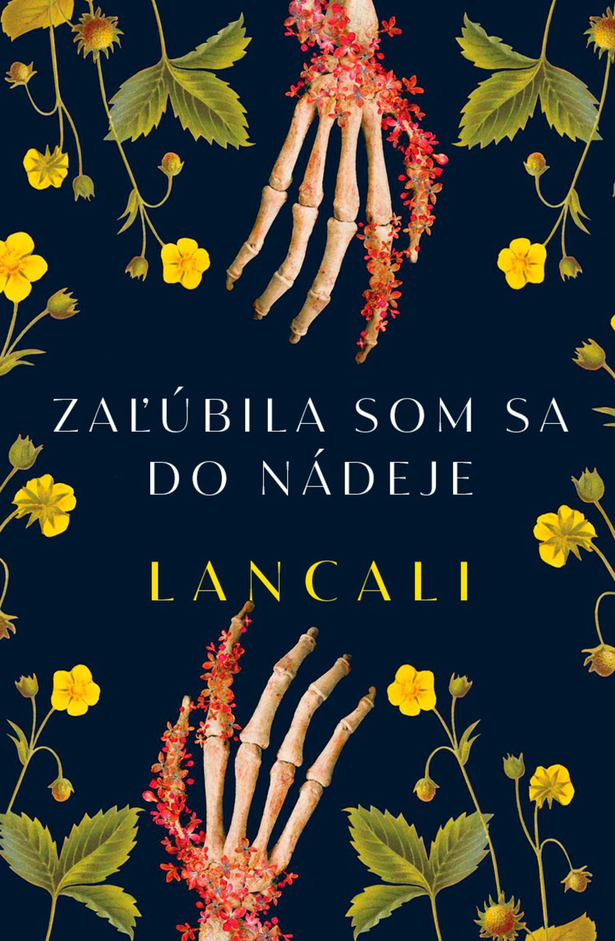 Lancali: Zaľúbila som sa do nádeje