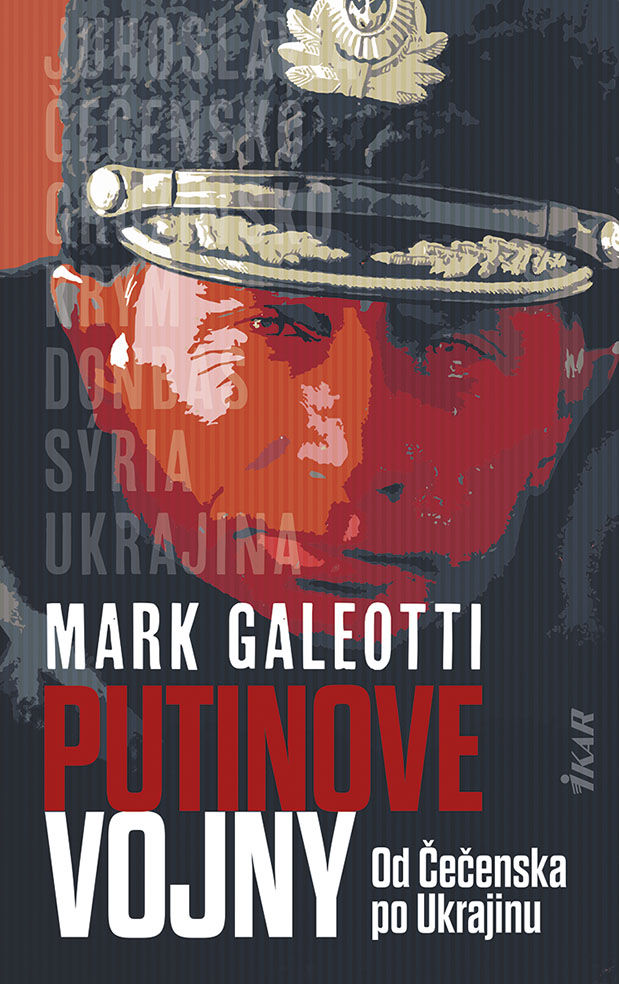 Mark Galeotti - Putinove vojny