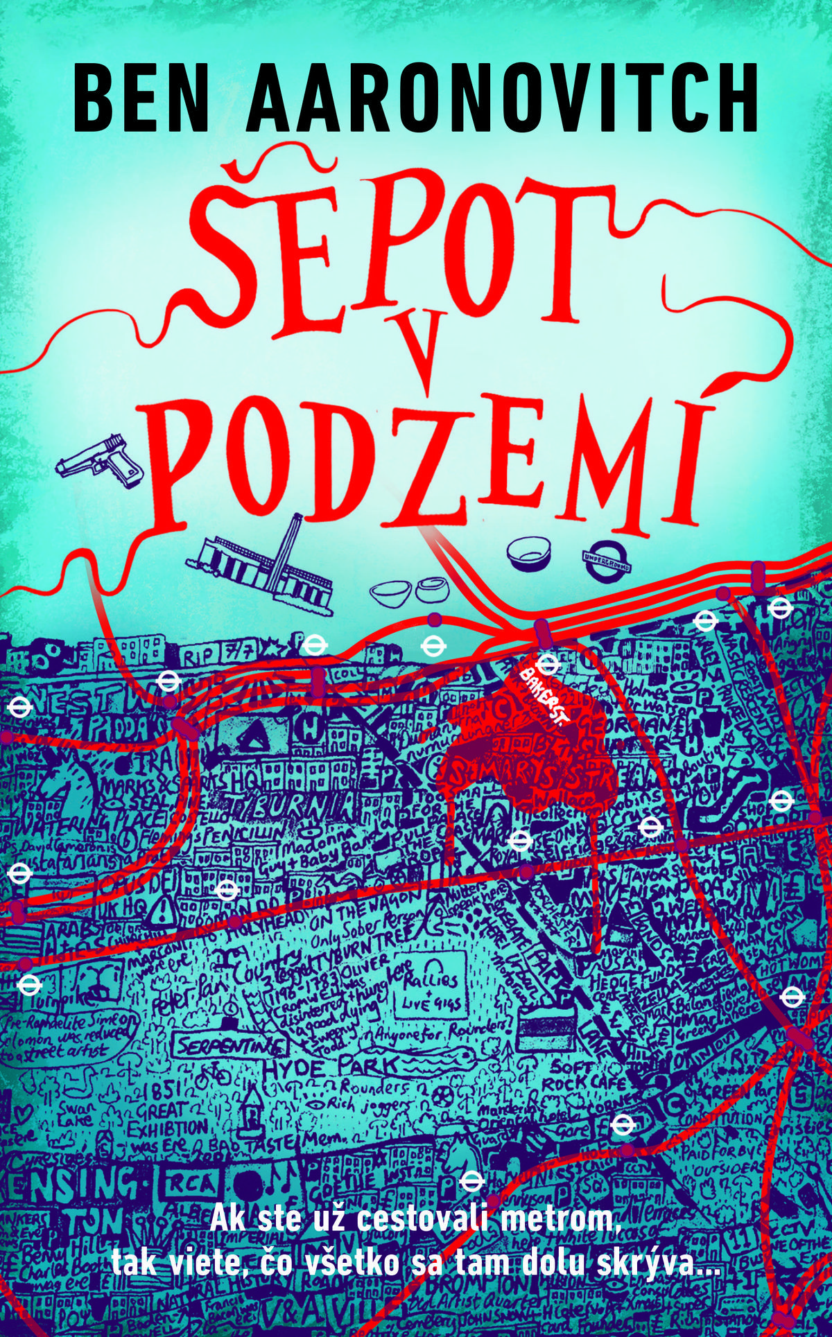 Ben Aaronovitch: Šepot v podzemí